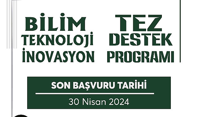 bilim-teknoloji-inovasyon-tez-destek-programi-basvurulari-basladi-3V3vSDwQ.jpg