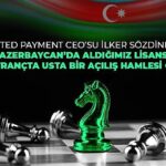 united-payment-azerbaycanda-e-para-lisansi-alan-ilk-ve-tek-turk-sirketi-oldu-JhU6e1Lm.jpg
