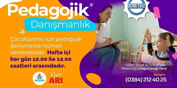 Nevşehir Belediyesi’nden Çocuklara Pedagojik Danışmanlık Hizmeti