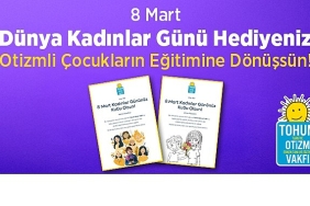 8-mart-dunya-kadinlar-gunu-hediyeniz-otizmli-cocuklar-icin-egitime-donussun.jpg