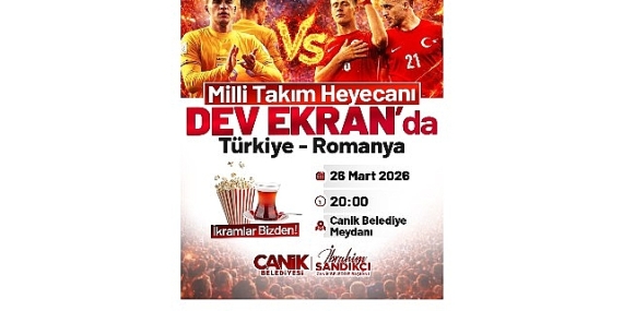 Canik’te Milli Maç Coşkusu Dev Ekranda Yaşanacak