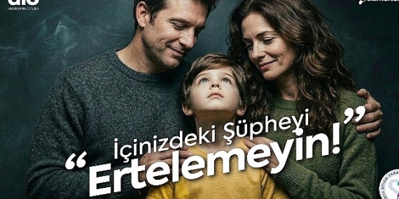 Abdi İbrahim Otsuka, Dünya Otizm Farkındalık Günü’nde Şüphelerinizi Ertelemeyin Diyor!